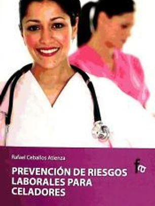 Prevención de riesgos laborales para el desempeño de las actividades del celador