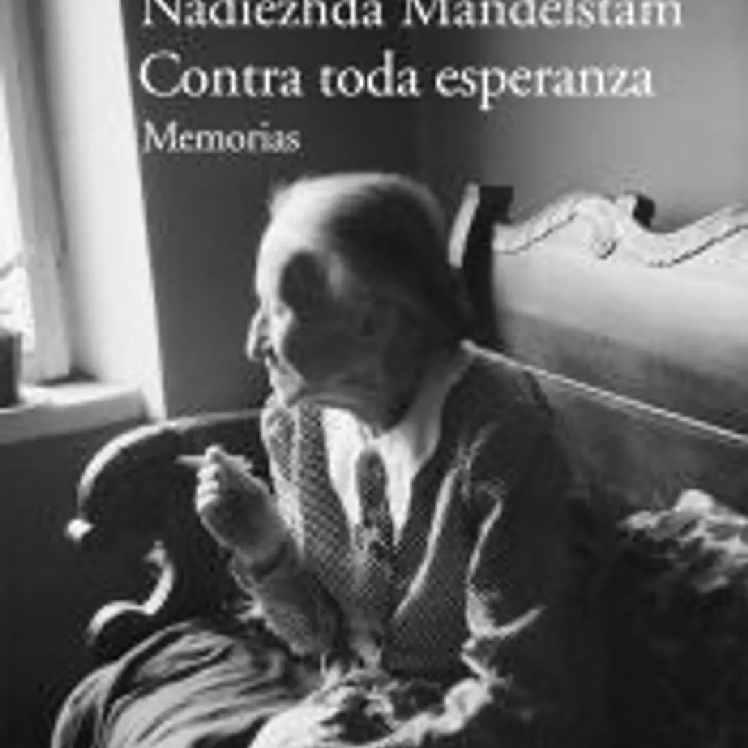 Contra toda esperanza: memorias 1