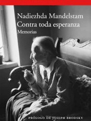 Contra toda esperanza: memorias