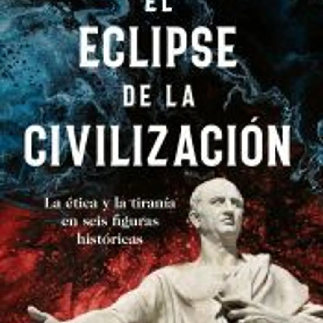 El eclipse de la civilización 1
