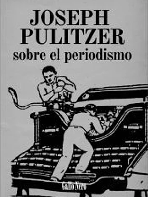 SOBRE EL PERIODISMO