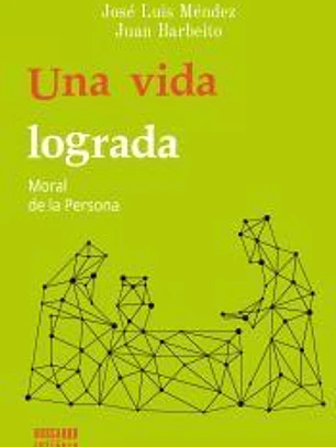 UNA VIDA LOGRADA
