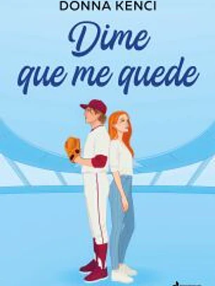 Dime que me quede