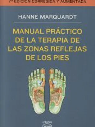 Manual práctico de la terapia de las zonas reflejas de los pies