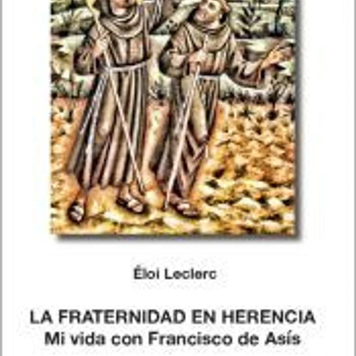 La fraternidad en herencia 1