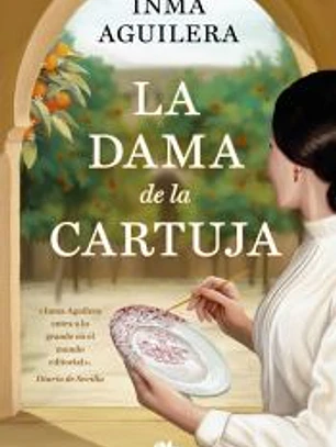 La dama de la Cartuja (La Cartuja 1)