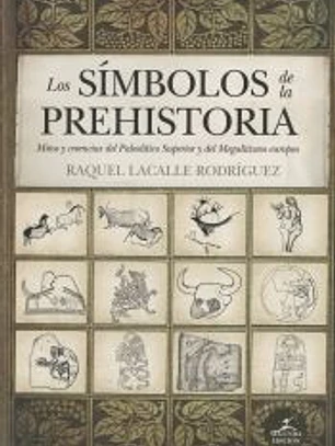 SÍMBOLOS DE LA PREHISTORIA, LOS (N.E.)