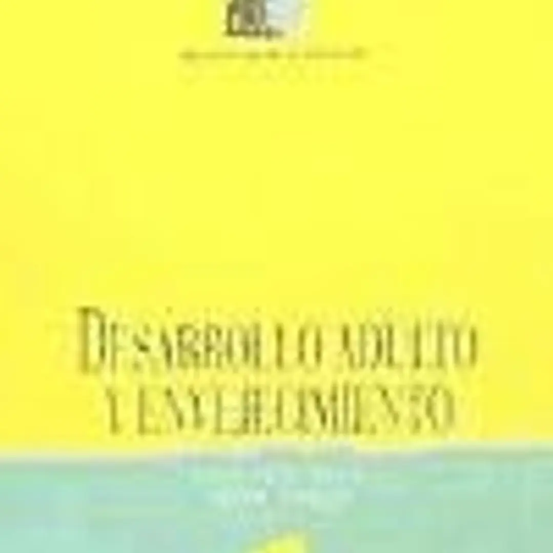 Desarrollo adulto y envejecimiento 1