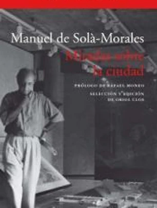 Miradas sobre la ciudad