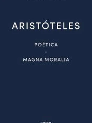 Poética · Magna Moralia