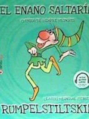 El enano saltarín / Rumpelstiltskin