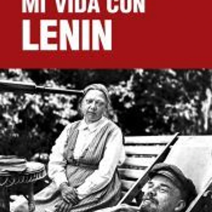 Mi vida con Lenin 1