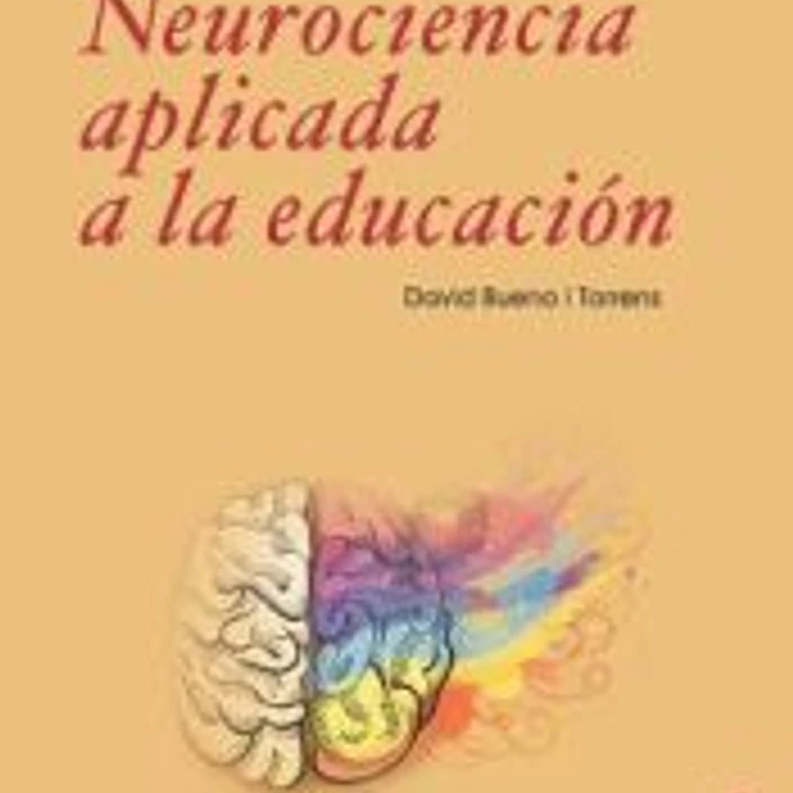 Neurociencia a aplicada a la educación 1
