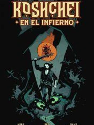KOSHCHEI EN EL INFIERNO