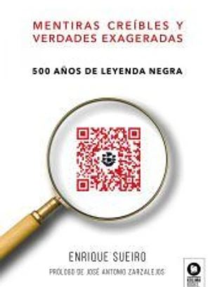 Mentiras creíbles y verdades exageradas