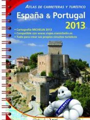 ESPAÚA Y PORTUGAL 2013.ATLAS CARRET.MICH