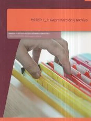 Reproducción y archivo de documentos. Certificados de profesionalidad. Operaciones de grabación y tratamiento de datos y documentos