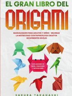 El gran libro del origami