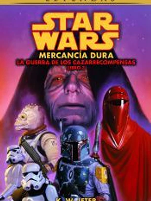 Star Wars Las guerras de los cazarrecompensas nº 3/3 Hard Merchandis (novela)