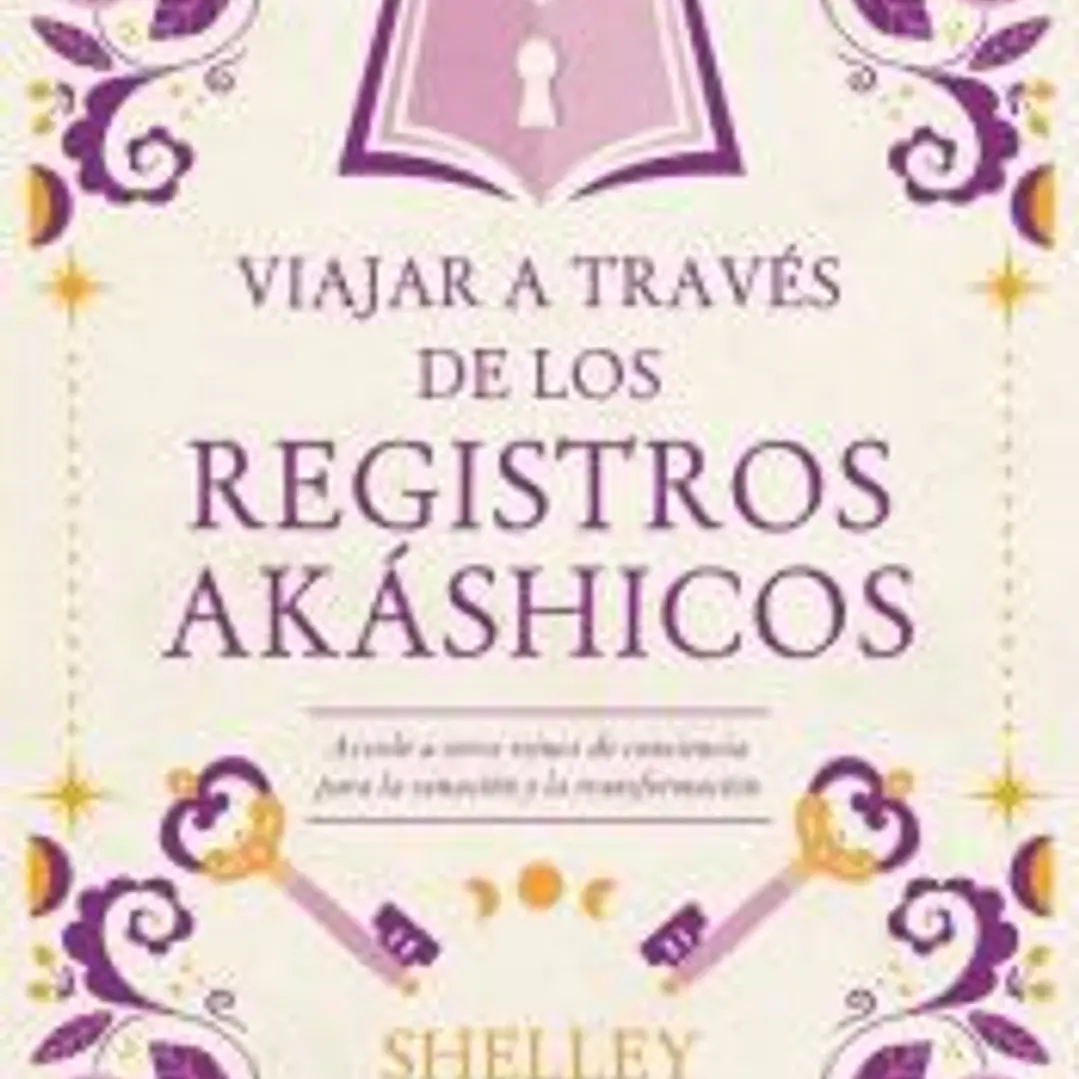 Viajar a través de los Registros Akáshicos 1