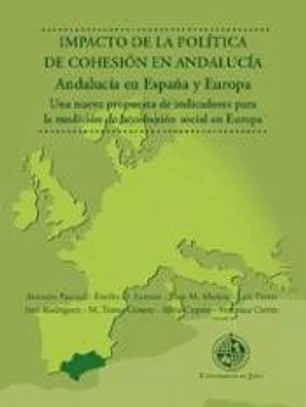 Impacto de la política de cohesión en Andalucía. Andalucía en España y Europa