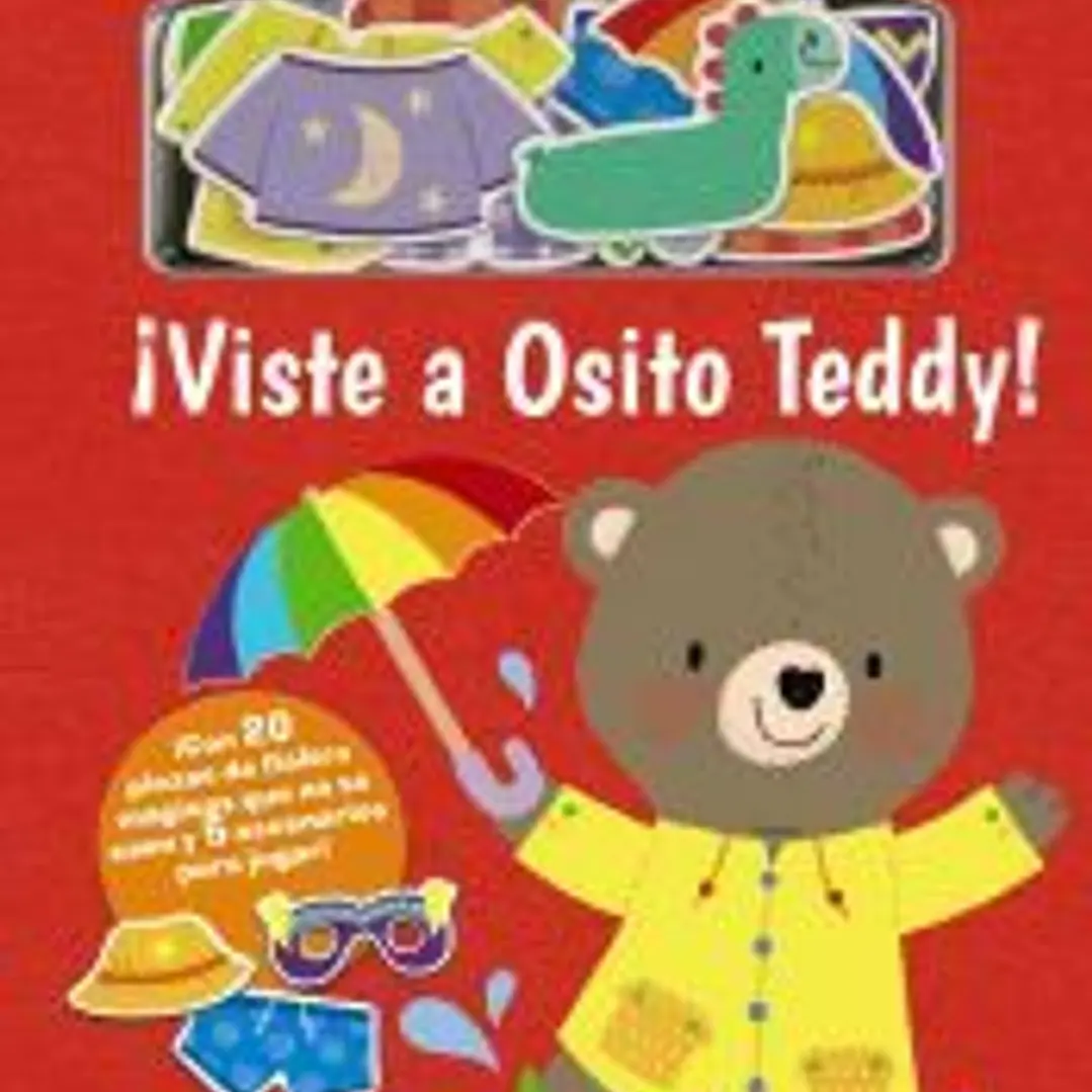 Toca, siente y juega. ¡Viste a Osito Teddy! 1