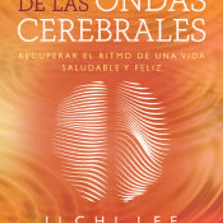 La vibración de las ondas cerebrales 1