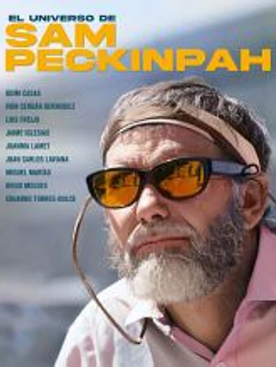 UNIVERSO DE SAM PECKINPAH, EL