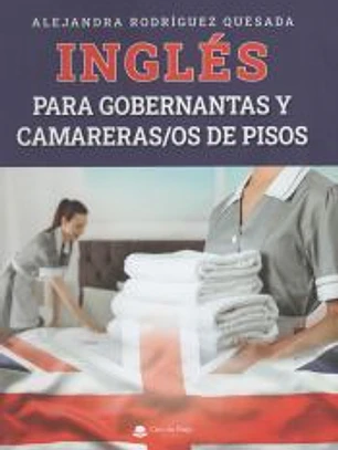Inglés para gobernantas y camareras/os de pisos