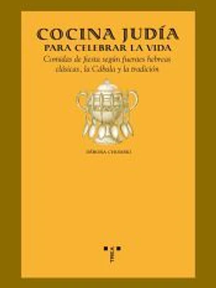 Cocina judía para celebrar la vida