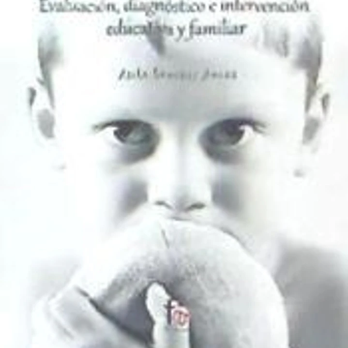 Trastorno del espectro autista: evaluación, diagnóstico e intervención educativa y familia 1
