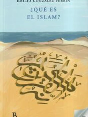 Que Es El Islam?