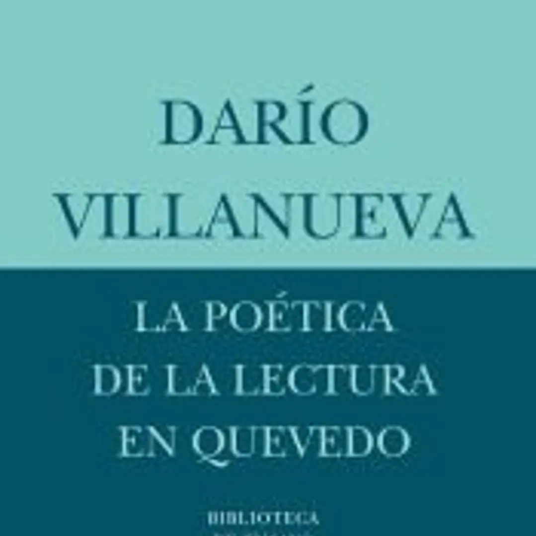 La poética de la lectura en Quevedo 1
