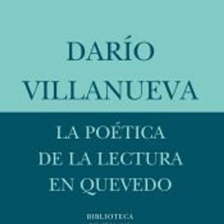 La poética de la lectura en Quevedo 1