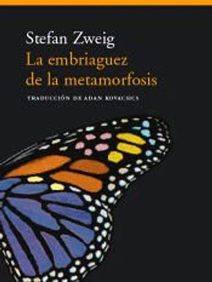 La embriaguez de la metamorfosis