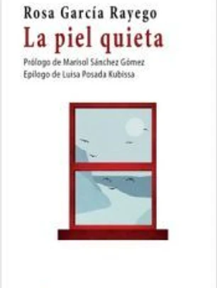 La piel quieta