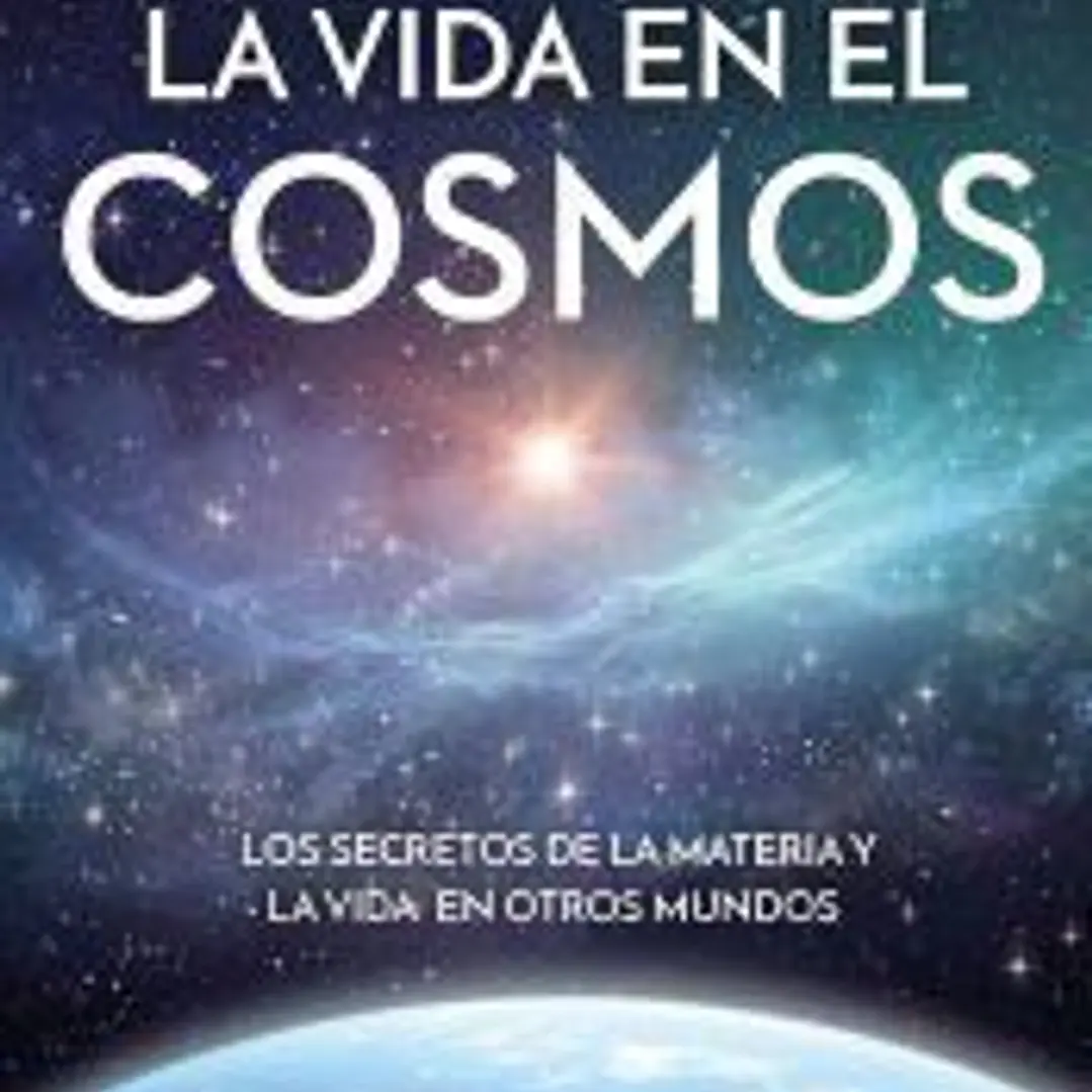 La vida en el cosmos 1