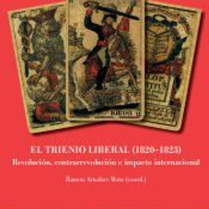 El Trienio Liberal (1820-1823) 1