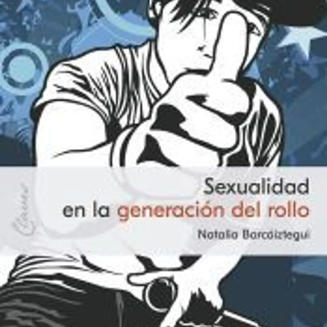 Sexualidad en la generación del rollo 1