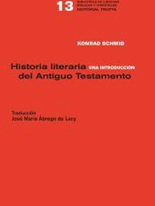 Historia literaria del Antiguo Testamento . Una introducción
