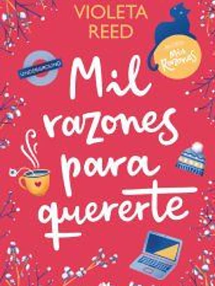 Mil razones para quererte (Mis razones 2)