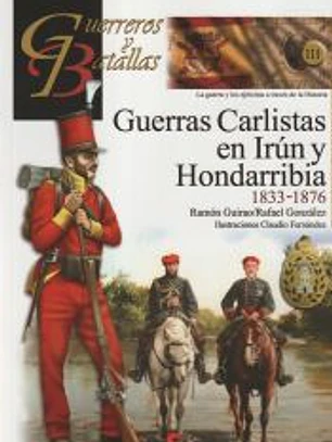 Guerras carlistas en Irún y Hondarribia 1833-1876