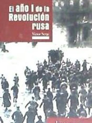 EL AÑO I DE LA REVOLUCIÓN RUSA