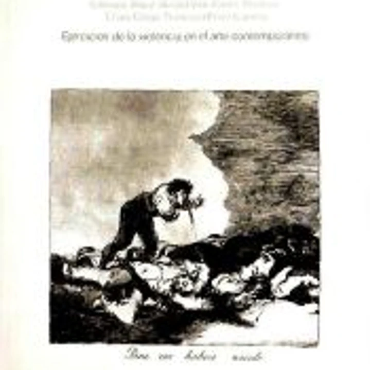 Ejercicios de la violencia en el arte contemporáneo 1