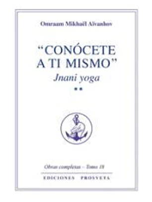 CONOCETE A TI MISMO TOMO II