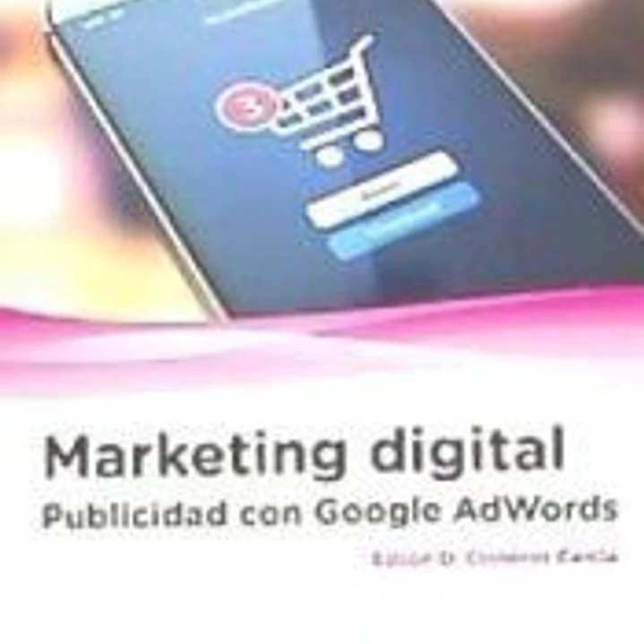 Marketing digital : publicidad con Google AdWords 1