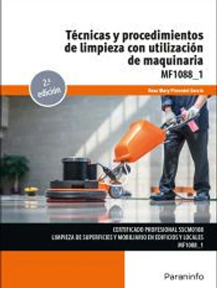 Técnicas y procedimientos de limpieza con utilización de maquinaria