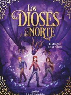 El dragón de la noche (Los dioses del norte 4)