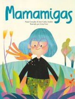 Mamamigas