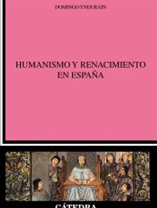 Humanismo y Renacimiento en España